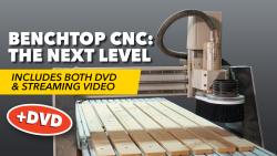 Benchtop CNC The Next Level DVD