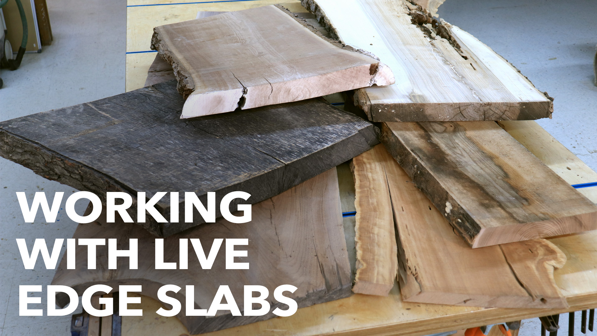 Working with Live Edge Slabs